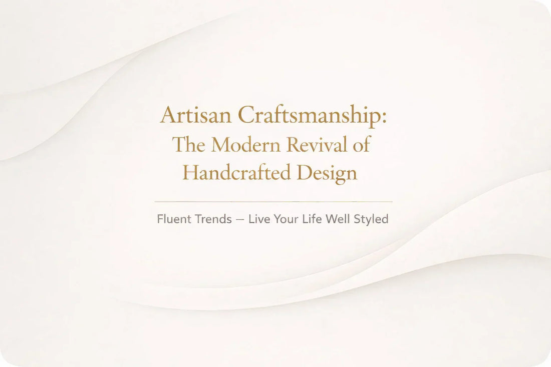 Hero banner for the blog post on artisan craftsmanship and handcrafted design