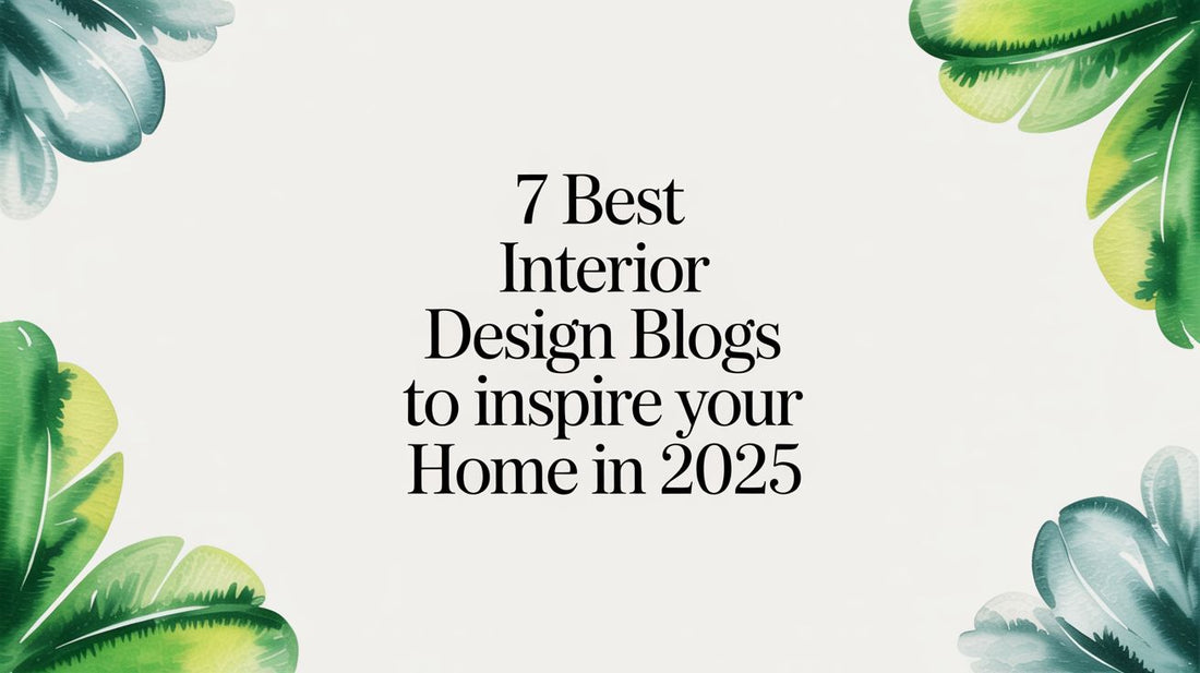 7 Best Interior Design Blogs to Inspire Your Home in 2025 – Fluent Trends
