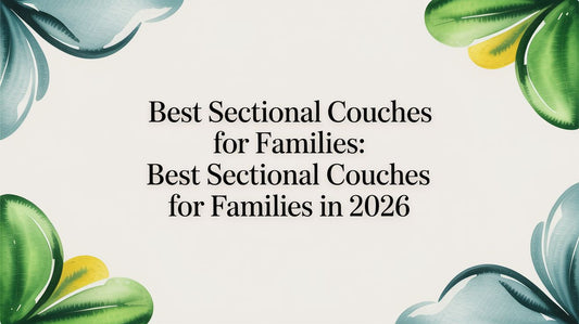 Best Sectional Couches for Families: best sectional couches for families in 2026
