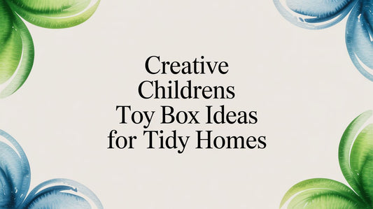 Creative Childrens Toy Box Ideas for Tidy Homes