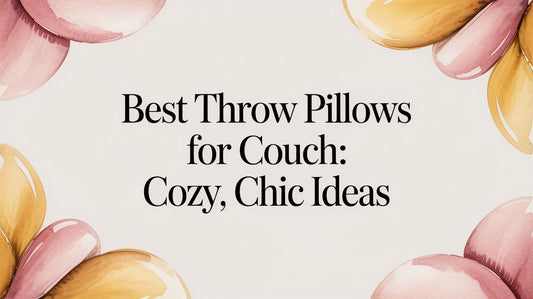 Best throw pillows for couch: Cozy, chic ideas - Fluent Trends