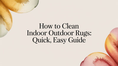 How to Clean Indoor Outdoor Rugs: Quick, Easy Guide