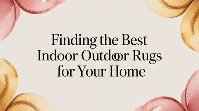 Finding the Best Indoor Outdoor Rugs for Your Home