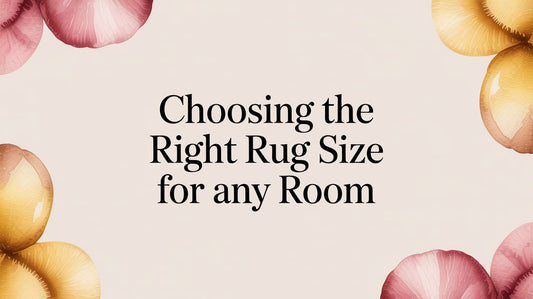 Choosing the right rug size for any room guide with floral border and beige background