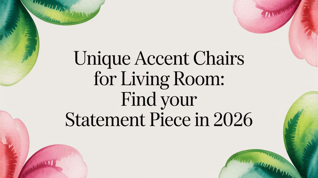 Unique Accent Chairs for Living Room: Find Your Statement Piece in 2026